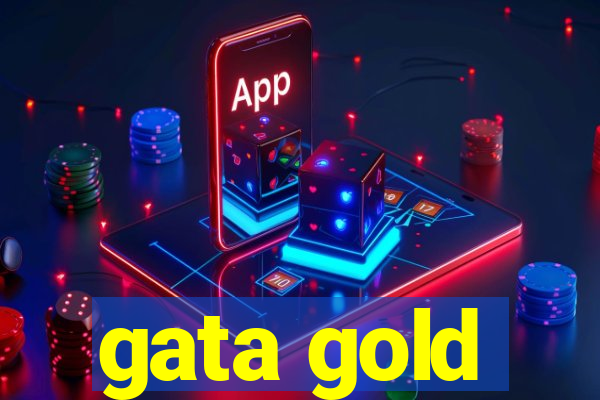 gata gold